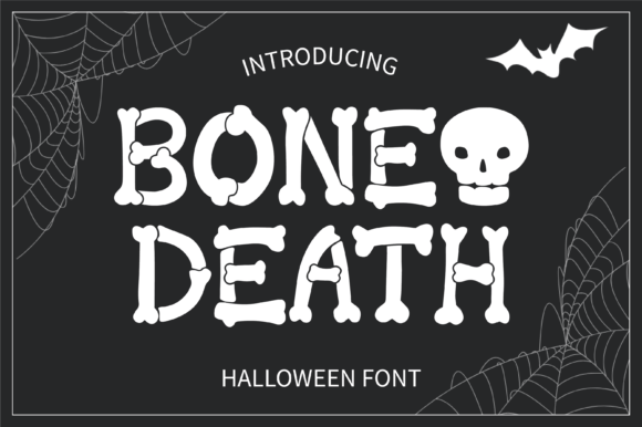 Bone Death: A Spooky Display Font for Creative Branding