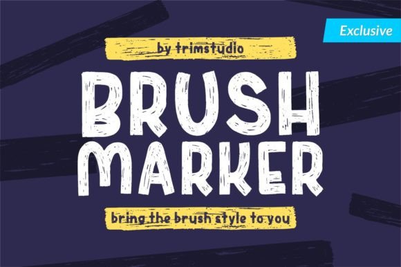 Brush Marker: The Modern Display Font for Digital Creators