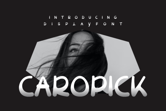 Caropick: The Modern Display Font for Bold Brand Identity
