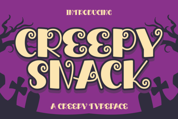 Creepy Snack Font for Spooky and Whimsical Design Projects