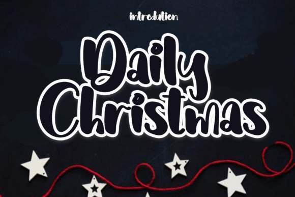 Daily Christmas: The Modern Display Font for Seasonal Crafts