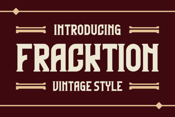 Fracktion: The Vintage Display Font for Bold Campaigns
