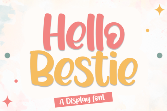 Hello Bestie: A Display Font for Bold Branding and Creative Projects