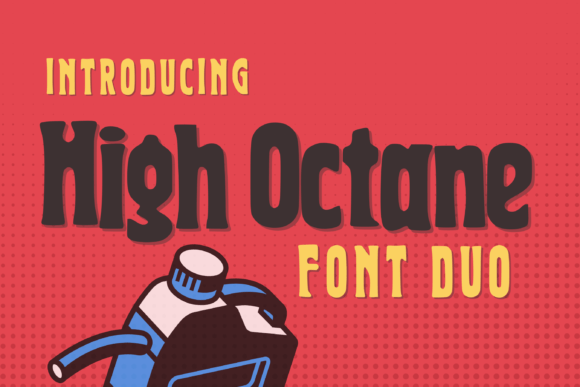 High Octane: The Display Font for Bold Editorial Design