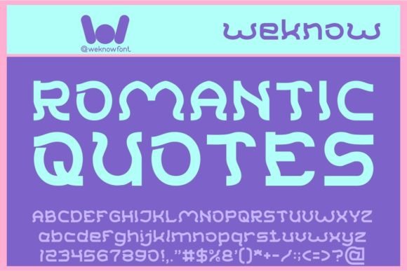 Romantic Quotes: The Perfect Display Font for Digital Branding