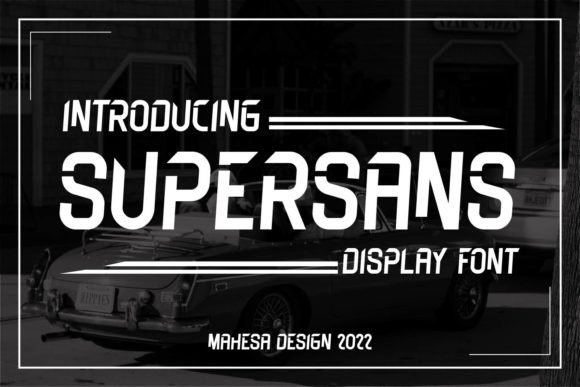Supersans: A Bold Display Font for Branding Projects